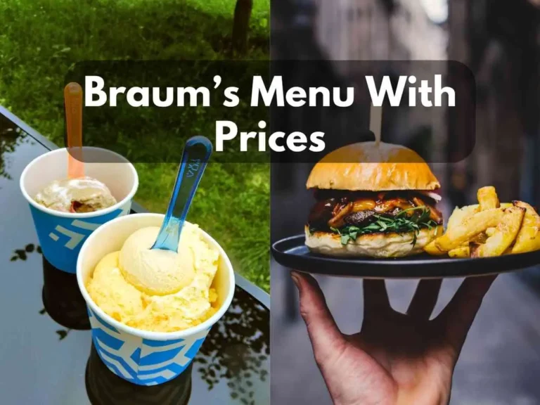 Braum’s MENU PRICES USA UPDATED March 2024