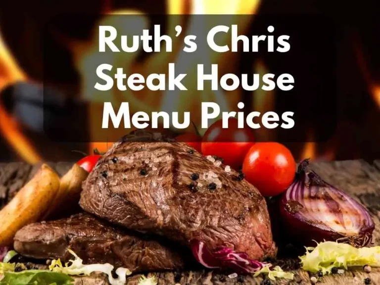 Ruth’s Chris Steak House MENU PRICES USA UPDATED 2024